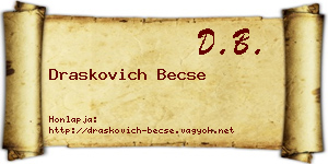 Draskovich Becse névjegykártya
